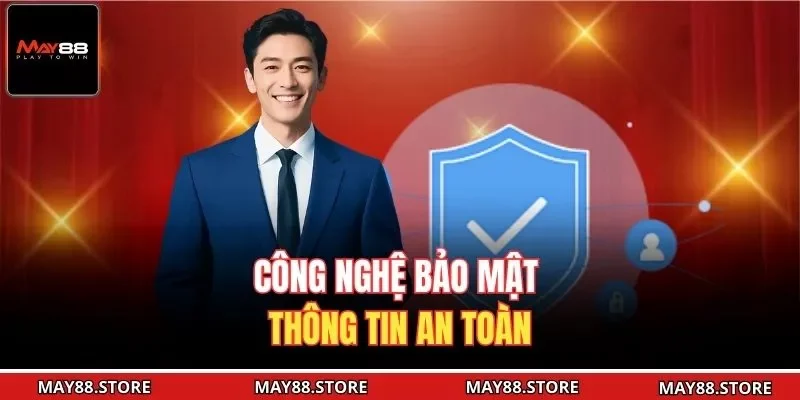 Công nghệ bảo mật thông tin an toàn